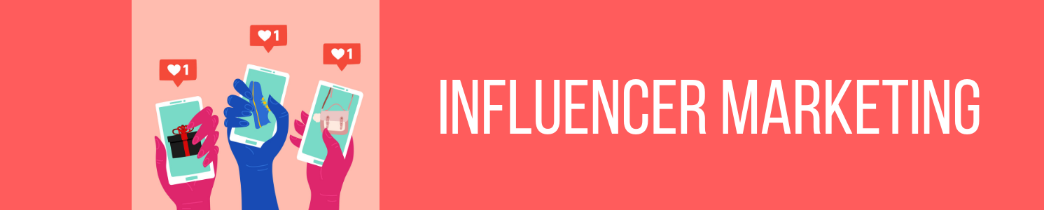 Influencer Marketing: 4 Simple Steps to Get Started